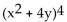 Expand the expression using the Binomial Theorem. -  A)    B)    C)    D)   