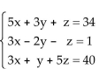 Solve the system of equations. -  A) x = 4, y = 3, z = 5; (4, 3, 5)  B) x = 4, y = 5, z = 3; (4, 5, 3)  C) x = 5, y = 3, z = 4; (5, 3, 4)  D) inconsistent