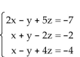 Solve the system of equations. -  A) x = -3 - z, and y = 3z + 1, where z is any real number or {   and y = 3z + 1, where z is any real number} B) x = 3z + 1, and y = z - 3, where z is any real number or {   and y = z - 3, where z is any real number} C) x = z + 3, and y = 3z + 1, where z is any real number or   , and y = 3z + 1, where z is any real number} D) inconsistent