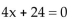 Solve the equation. -  A) {-6} B) {6} C) {4} D) {-4}