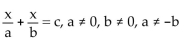 Solve the equation. The letters a, b, and c are constants. -  A)    B) x = abc C)    D)   