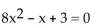 Find the real solutions, if any, of the equation. Use the quadratic formula. -  A)    B)    C)    D) no real solution