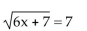 Find the real solutions of the equation. -  A) {7} B) {49} C)    D)   