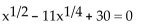Find the real solutions of the equation. -  A) {625, 1,296} B) {25, 36} C) {5, 6} D) {-5, -6}
