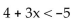 Write the inequality obtained by performing the indicated operation on the given inequality. -Multiply each side of the inequality   by -5. A)    B)    C)    D)   