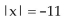 Solve the equation. -  A) {11} B) {11, -11} C) {-11} D) no solution