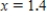 Use Euler's method with given values of n to obtain an approximation of the initial value problem when   . Round your answers to four decimal places, if necessary. ​   ,   ​   ,   __________ ​   ,   __________