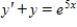 Determine whether the statement is true or false. If it is true, explain why it is true. If it is false, give an example to show why it is false. The function   is a solution of the differential equation   .