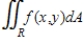 Evaluate the double integral ​   ​ For the given function f(x, y)  and the region R. ​   ; R is the rectangle defined by   and   . ​ A)  -10 B)  10e C)  9 D)  -9e