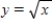 Evaluate the double integral ​   ​ For the given function f(x, y)  and the region R. ​   ; R is bounded by   and y = x. ​ A)    B)    C)    D)   