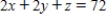 Maximize the function ​   ​ subject to the constraint   .