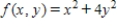 Minimize the function ​   ​ subject to the constraint   .