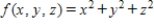 Minimize the function ​   ​ subject to the constraint   .