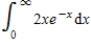 Evaluate the improper integral if it is convergent. ​   ​ A)  4 B)  -3 C)  2 D)  3 E)  divergent