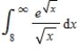 Evaluate the following improper integral whenever it is convergent. ​   ​ Enter divergent if the integral is divergent.