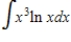 Use the table of integrals to find the integral. ​   ​ Use C as the constant of integration.