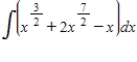 Find the indefinite integral. ​   ​ A)    B)    C)    D)    E)   