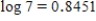 Use the fact that   to find the value of the logarithm. ​  