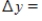Let f be the function defined by   . Find the differential of f. ​  dy = __________ ​  Find the approximate change in y if x changes from 3 to 3.01. ​  dy = __________ ​  Find the actual change in y if x changes from 3 to 3.01.    __________