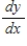 Find the derivative   by solving the given implicit equation for y explicitly in terms of x. ​   ​ A)    B)    C)    D)   