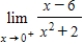 Find the indicated one-sided limit. ​   ​ A)  3 B)  -3 C)  4 D)  -4 E)  0