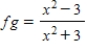Find the functions   ​   ,   ​ A)    ​,   ,   ,   B)    ​​,   ,   ,   C)    ,   ,   ,   ​ D)    ​​,   ,   ,   E)    ​,   ,   ,   ​
