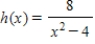 Find function f such that   ,   , and   . ​ A)    B)    C)    D)    E)   