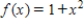 Find   for the function. Simplify your answer. ​  