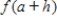 Let f be the function defined by   . ​Find   ,   ,   ,   , and   ​ A)    ,   ,   ,   ,   ​ B)    ,   ,   ,   ,   ​ C)    ,   ,   ,   ,   ​ D)    ,   ,   ,   ,   E)    ,   ,   ,   ,   ​