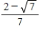 Rationalize the numerator of the expression. ​   ​ A)    B)    C)    D)    E)   
