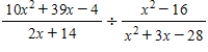 Perform the indicated operations and simplify the expression. ​   ​ A)    B)    C)    D)    E)   