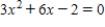 Solve the equation by using the quadratic formula. ​   ​ A)    and   B)    and   C)    and   D)    and   E)    and  