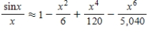 Use the sixth Taylor polynomial approximation of   ​   ​to obtain an approximation of the given integral. Round your answer to the nearest tenth, if necessary. ​   __________