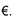 The spot exchange rate today is $1.4714 per   The 12-month forward exchange rate is $1.4256 per €. If the   1-year Treasury rate is 4%, what does this imply the 1-year European Central Bank interest rate must be? Round your answer to the nearest tenth of a percent. A) 7.6% B) 7.3% C) 0.8% D) 1.0%