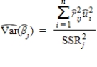 The square root of the quantity   ​is called the _____ for   . A) heteroskedasticity-robust t statistic​ B) ​heteroskedasticity-robust standard error C) ​heteroskedasticity-robust F statistic D) ​heteroskedasticity-robust Wald statistic
