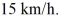 <strong>Kinetic energy: A 1000.0 kg car is moving at   If a   truck has 18 times the kinetic energy of the car, how fast is the truck moving?</strong> A) 45 km/h B) 63 km/h C) 54 km/h D) 36 km/h <div style=padding-top: 35px> 