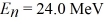 Particle in a box: A particle confined in a rigid one-dimensional box (an infinite well)  of length 17.0 fm has an energy level   and an adjacent energy level E<sub>n</sub><sub>+1</sub> = 37.5 MeV. What is the value of the ground state energy? (1 eV = 1.60 × 10<sup>-19</sup> J)  A)  1.50 MeV B)  13.5 MeV C)  0.500 MeV D)  4.50 MeV