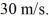 Free fall: A toy rocket is launched vertically from ground level (y = 0.00 m) , at time t = 0.00 s. The rocket engine provides constant upward acceleration during the burn phase. At the instant of engine burnout, the rocket has risen to 72 m and acquired a velocity of   The rocket continues to rise in unpowered flight, reaches maximum height, and falls back to the ground with negligible air resistance. The speed of the rocket upon impact on the ground is closest to A)  48 m/s B)  44 m/s C)  39 m/s D)  54 m/s E)  59 m/s