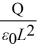 Sheets of charge: Consider two closely spaced and oppositely charged parallel metal plates. The plates are square with sides of length L and carry charges Q and -Q on their facing surfaces. What is the magnitude of the electric field in the region between the plates? A)  E =   B)  E =   C)  E = 0 D)  E =   E)  E =  