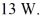 First law of thermodynamics: The gas in a perfectly insulated system does work at a rate of   At what rate is the internal (thermal)  energy of the gas changing? A)  - 13 W B)  13 W C)  0.00 W D)  6.5 W
