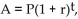 Solve the problem. -The amount of money in an account is given by   where P is the principal invested, r isthe interest rate (as a decimal) , and t is the time of the investment. Find the amount at the end of 2 years if $600 is invested at 5%. Round to the nearest cent. A) $900.00 B) $630.00 C) $1,350.00 D) $661.50