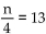 Solve the equation. -  A) 16 B) 52 C) 17 D) 3