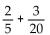 Add. Write the answer in lowest terms. -  A)    B)    C)    D)   
