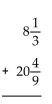 Add. Write the answer in lowest terms. -  A)    B)    C) 28 79 D) 8 79