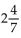 Solve the problem. -Jeff studied math for   hours, history for   hours, and physics for 2 hours. How long did he study? A)    B)    C)    D)   