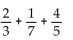 Add. Write your answer in lowest terms. -  A)    B) 1   C)    D)   