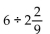 Perform the operation and reduce to lowest terms. -  A)    B)    C)    D)   
