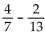 Subtract. Write the answer in lowest terms. -  A)    B)    C)    D)   