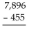 Perform the subtraction. -  A) 7,441 B) 7,431 C) 441 D) 7,331