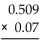 Perform the multiplication. -  A) 0.03563 B) 3.563 C) 0.0003563 D) 0.003563